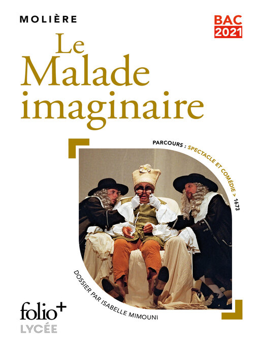 Title details for Le Malade imaginaire--BAC 2024 by Molière - Available